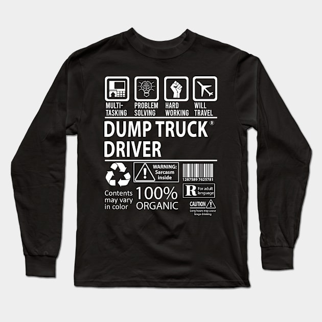 Dump Truck Driver T Shirt - MultiTasking Certified Job Gift Item Tee Long Sleeve T-Shirt by Aquastal